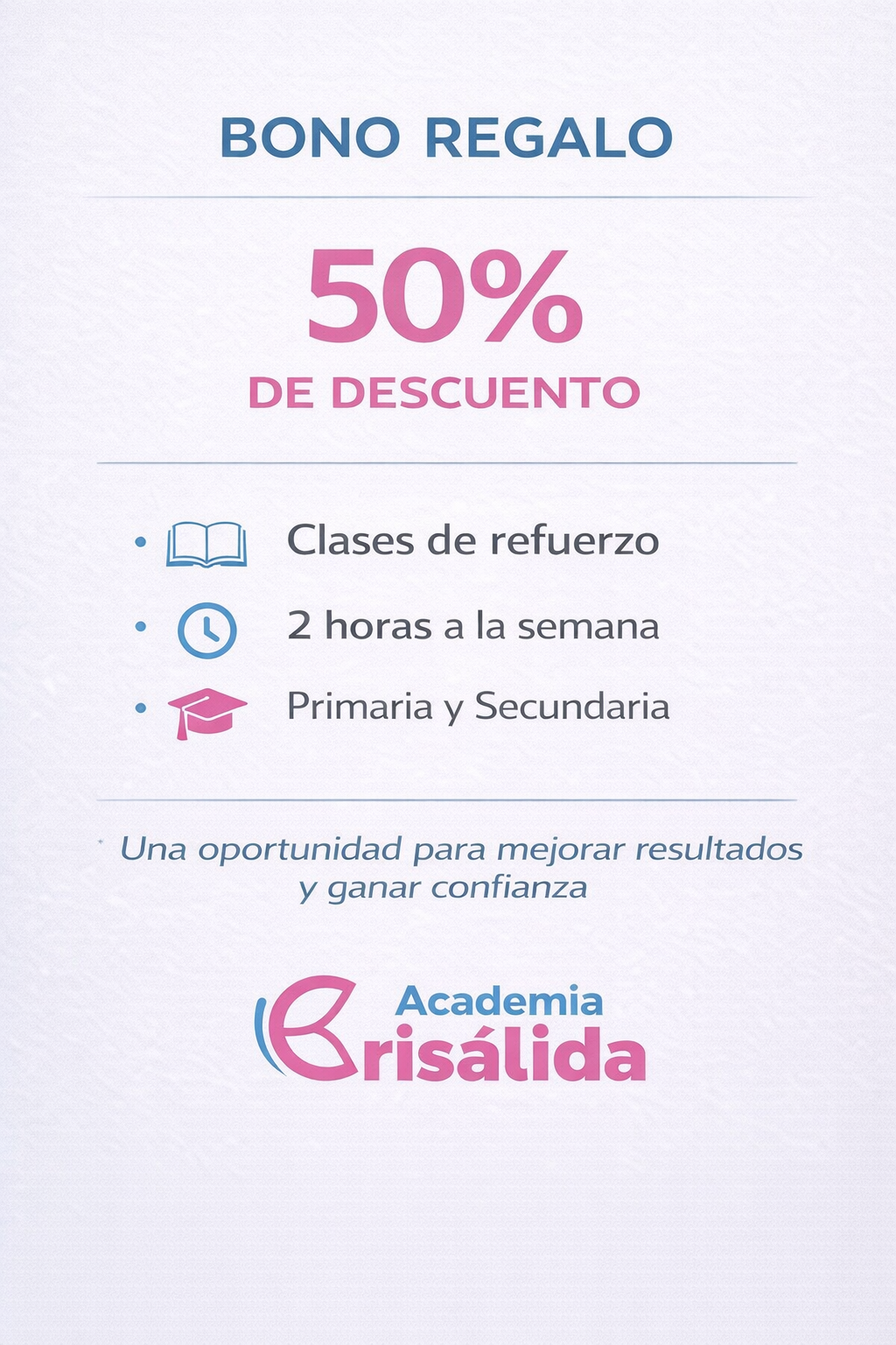 Premio aportado por Academia Crisálida